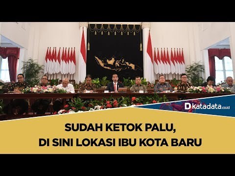 Sudah Ketok Palu, Di sini Lokasi Ibu Kota Baru | Katadata Indonesia