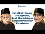 Ma’ruf Ingin Bangun Gedung Opera, Sandi Ajak Bangun Infrastruktur Kebudayaan | Katadata Indonesia
