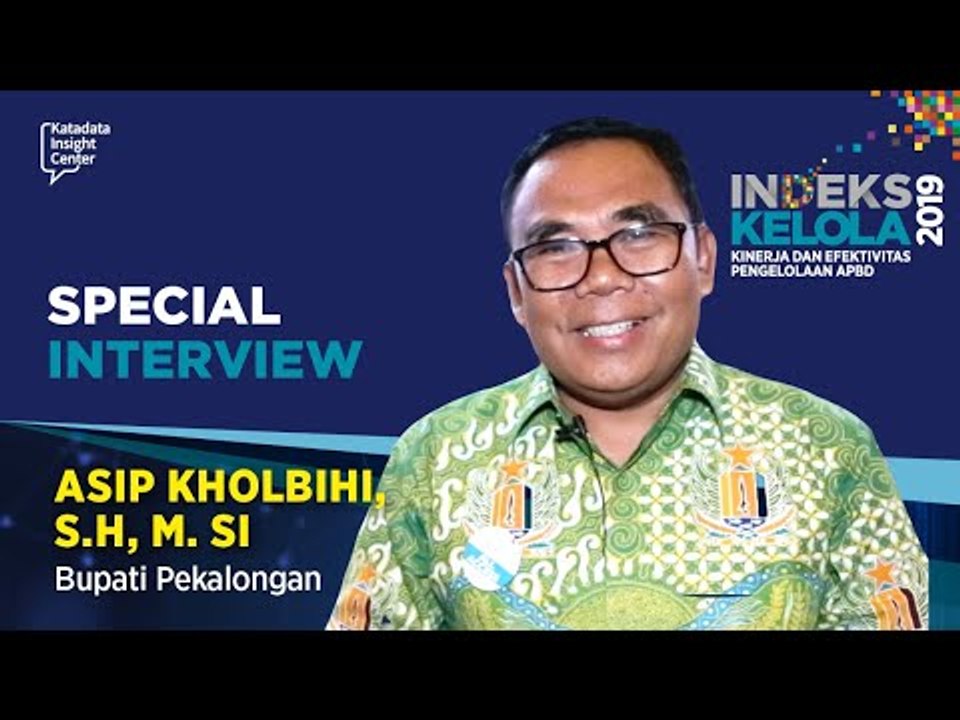 Special Interview Asip Kholbihi, S.H, M.Si | Katadata Insight Center