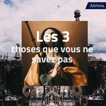 Les trois choses à savoir sur saint Jacques Le Majeur
