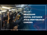 Memahami Social Distancing Atatasi Penyebaran Corona | Katadata Indonesia