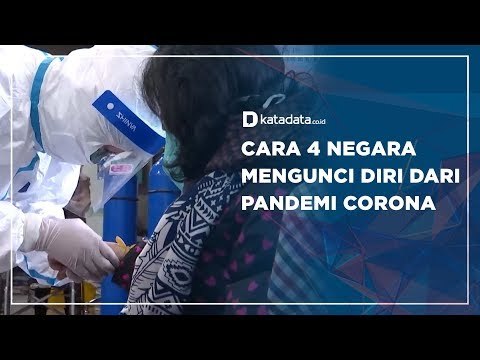 Cara 4 Negara Mengunci Diri dari Pandemi Corona | Katadata Indonesia