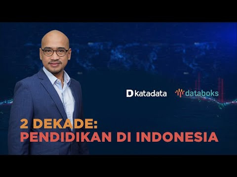 2 Dekade: Pendidikan di Indonesia | Databoks