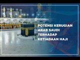 Potensi Kerugian Arab Saudi Terhadap Ketiadaan Haji | Katadata Indonesia