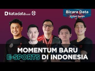 Momentum Baru E-Sports Di Indonesia | Bicara Data Virtual Series