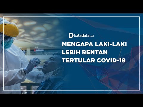 Mengapa Laki-laki Lebih Rentan Tertular Covid-19 | Katadata Indonesia