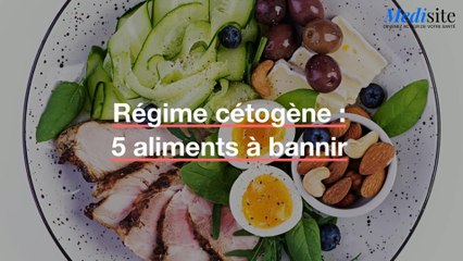 Régime cétogène : 5 aliments à bannir