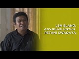 LSM ELANG: Advokasi Untuk Petani Swadaya | Sisi  By Katadata Indonesia