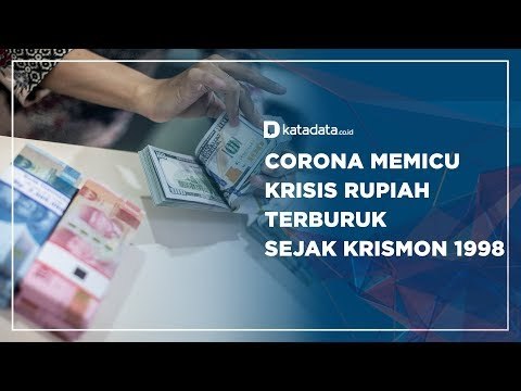 Corona Memicu Krisis Rupiah Terburuk Sejak Krismon 1998 | Katadata Indonesia