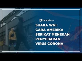 SUARA WNI: Cara Amerika Serikat Menekan Penyebaran Virus Corona