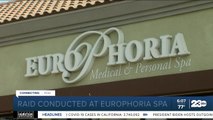 Raid conducted at Europhoria spa in Bakersfield