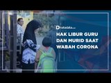 Hak Libur Guru dan Murid saat Wabah Corona | Katadata Indonesia