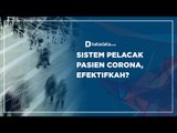 Sistem Pelacak Pasien Corona, Efektifkah? | Katadata Indonesia