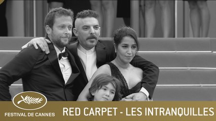 LES INTRANQUILLES - RED CARPEET - CANNES 2021 - EV