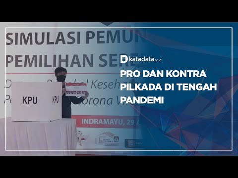 Pro dan Kontra Pilkada di Tengah Pandemi | Katadata Indonesia
