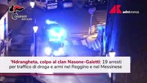 'Ndrangheta, colpo al clan Nasone-Gaietti: 19 arresti