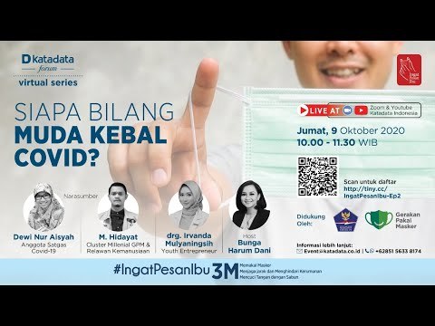 Katadata Forum Virtual Series Siapa Bilang Muda Kebal Covid?