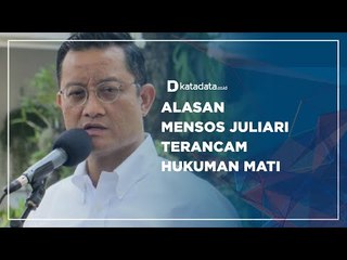 Alasan Mensos Juliari Terancam Hukuman Mati | Katadata Indonesia