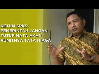 KETUM SPKS: Pemerintah Jangan Tutup Mata Akan Rumitnya Tata Niaga | Sisi+ By Katadata Indonesia