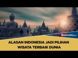 Alasan Indonesia Jadi Pilihan Wisata Terbaik Dunia | Katadata Indonesia