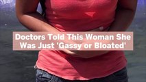 Doctors Told This Woman She Was Just 'Gassy or Bloated'—But She Had a 13-Pound Tumor Growi