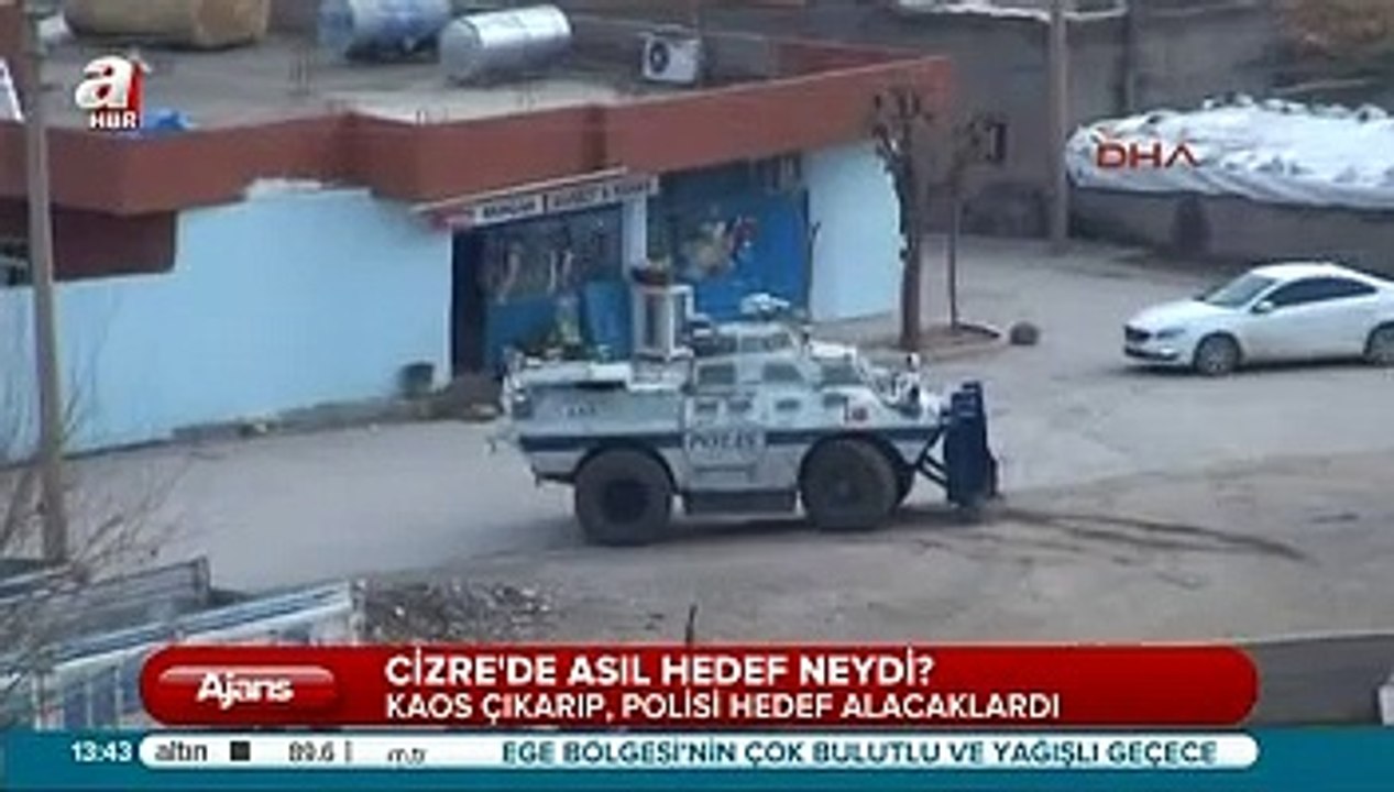 Cizre'de asıl hedef neydi!