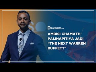 Ambisi Chamath Palihapitiya Jadi "The Next Warren Buffet" | Katadata Indonesia