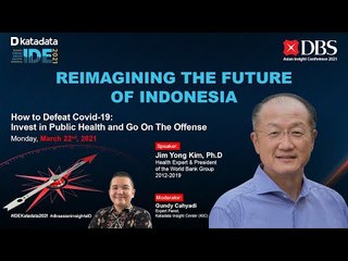 IDE 2021: How to Defeat Covid-19: Invest in Public Health and Go On the Offense