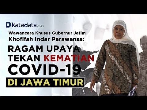 Wawancara Khusus Khofifah, Ragam Upaya Tekan Kematian Covid-19 di Jawa Timur | Katadata Indonesia