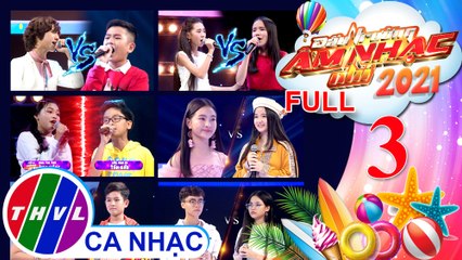 Đấu trường âm nhạc nhí Mùa 3 - Tập 3 FULL
