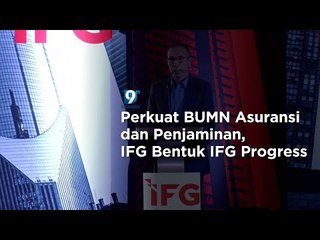Perkuat BUMN Asuransi dan Penjaminan, IFG Bentuk IFG Progress | Katadata Indonesia
