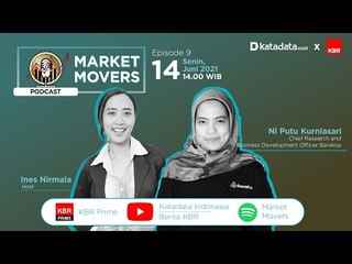 Episode 9 Outlook Market Sepekan, Senin, 14 Juni 2021 | Katadata Indonesia