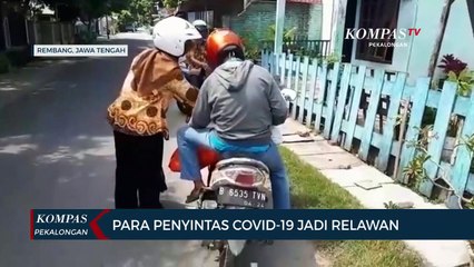 Download Video: Covid Ranger! Relawan yang Terdiri dari Penyintas Covid-19