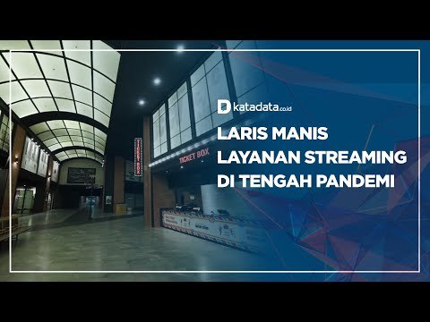 Laris Manis Layanan Streaming di Tengah Pandemi| Katadata Indonesia