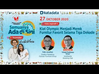 Kelas Inspiratif 4: Kiat Olympic Menjadi Merek Furnitur Favorit Selama Tiga Dekade
