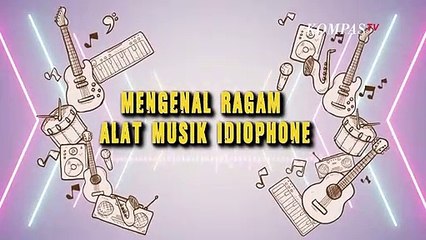 Apa Itu Alat Musik Idiophone? Ini Penjelasan dan Contohnya