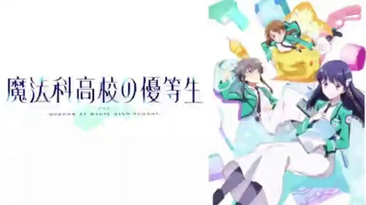 魔法科高校の優等生1話2話3話アニメ見逃し配信無料視聴再放送youtubepandora 動画 Dailymotion