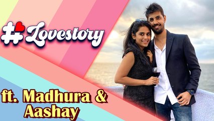 #LOVESTORY ft. Madhura Deshpande & Aashay Gokhale  Episode 07  Marathi Celebrity Couple