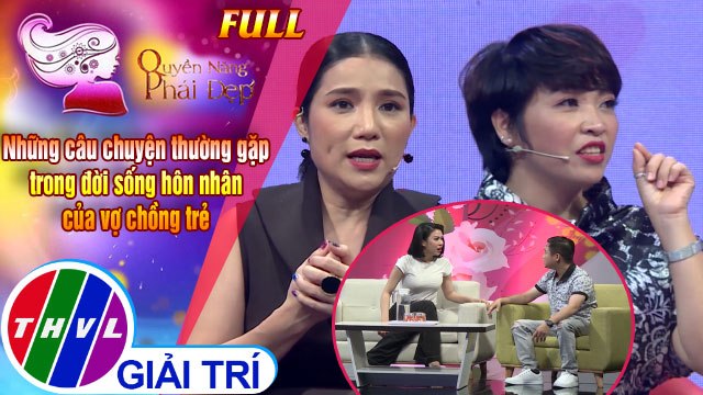 Quyền năng phái đẹp: Những câu chuyện thường gặp trong đời sống hôn nhân của vợ chồng trẻ