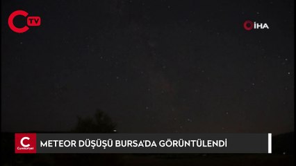 Meteor düşüşü Bursa’da görüntülendi