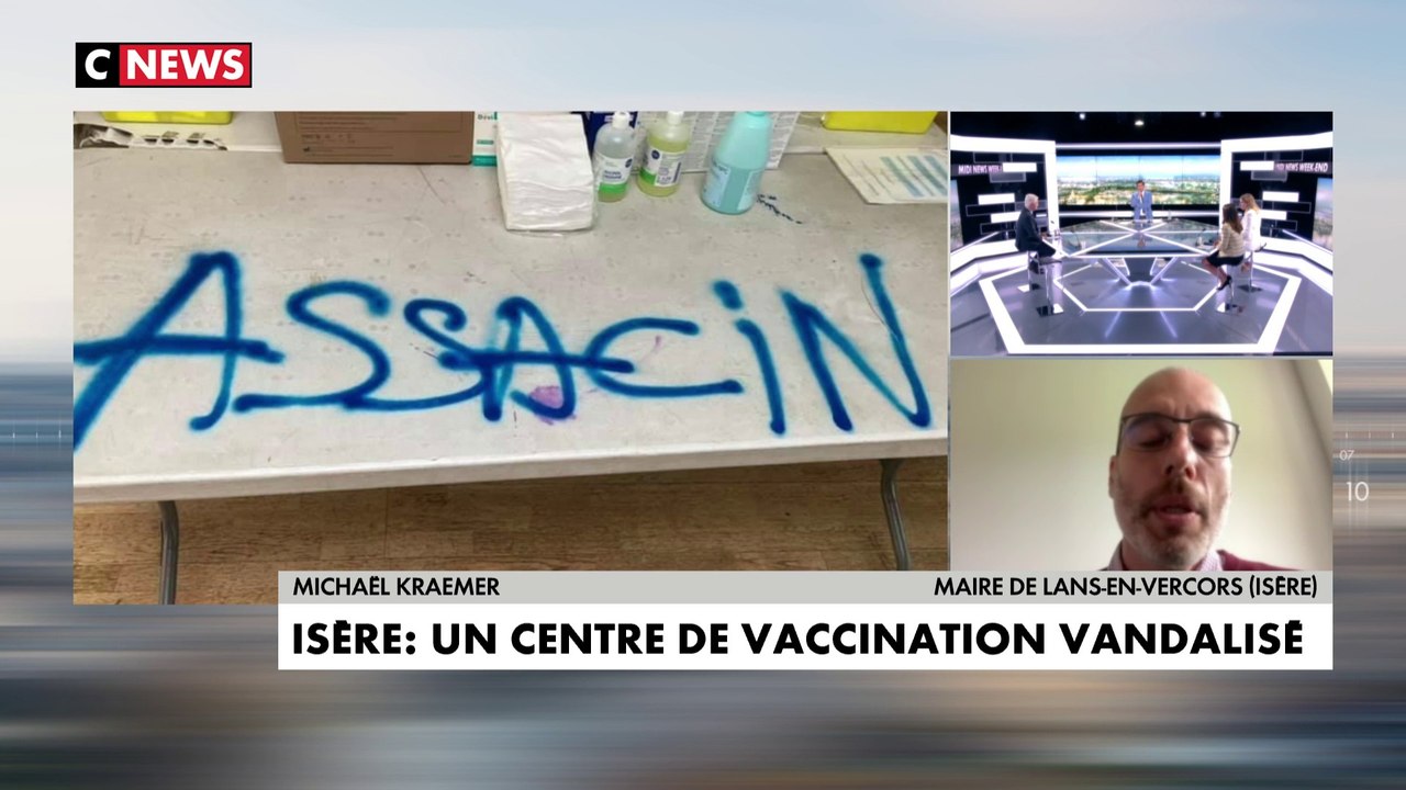 Isère : un centre de vaccination vandalisé par des anti-vaccins - Vidéo  Dailymotion