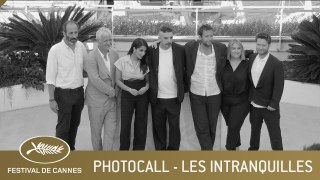 LES INTRANQUILLES - PHOTOCALL - CANNES 2021 - EV
