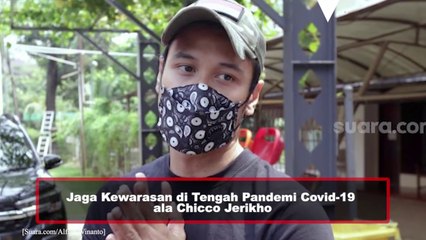 Jaga Kewarasan di Tengah Pandemi Covid-19, Begini Tips ala Chicco Jerikho