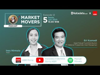 Episode 12: Outlook Market Sepekan, Senin, 5 Juli 2021 | Katadata.co.id X KBR