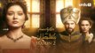 Kosem Sultan Season 2 Episode 73 Turkish Drama Urdu Dubbing Urdu1 TV 10 May 2021