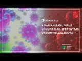 4 Varian Baru Virus Corona dan Efektivitas Vaksin Melawannya | Katadata Indonesia