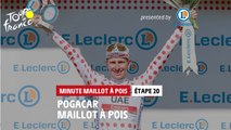 #TDF2021 - Étape 20 / Stage 20 - E.Leclerc Polka Dot Jersey Minute / Minute Maillot à Pois