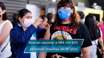 Próxima semana comienza vacunación contra Covid-19 a mayores de 18 años en 6 alcaldías de la CDMX