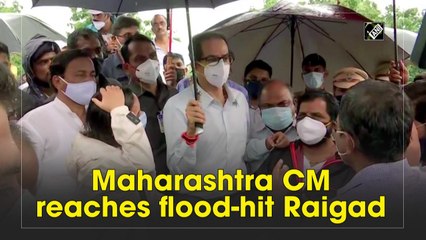 Maharashtra CM Uddhav reaches flood-hit Raigad