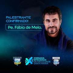 Padre Fábio de Melo será o grande palestrante da II Jornada Integrada da Faculdade Santa Maria